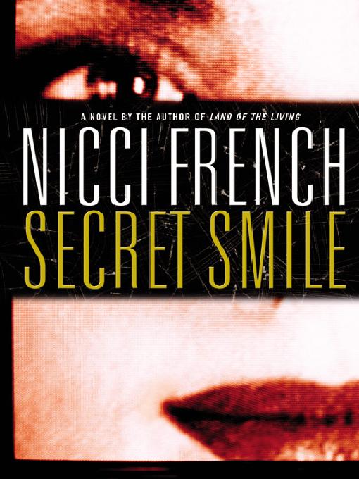 Title details for Secret Smile by Nicci French - Wait list
